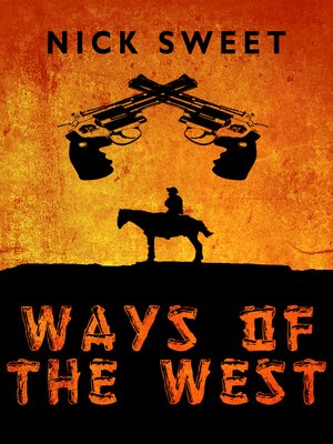 cover image of Ways of the West